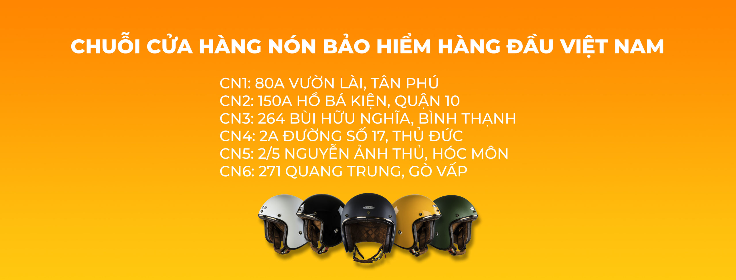 CHUỖI CỬA HÀNG NÓN TRÙM